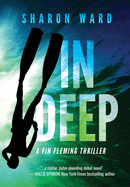 In Deep: A Fin Fleming Thriller