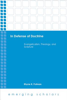 In Defense of Doctrine HC - Putman, Rhyne R
