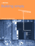 In Detail: Building Simply