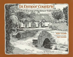 In Exmoor Countrie: Pen and Ink Drawings of the Exmoor National Park