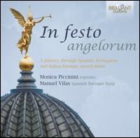 In Festo Angelorum - Manuel Vilas (baroque harp); Monica Piccinini (soprano)