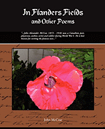 In Flanders Fields and Other Poems