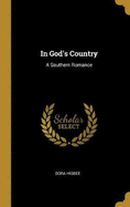 In God's Country: A Southern Romance