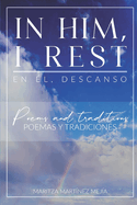 In Him, I Rest: En l, descanso