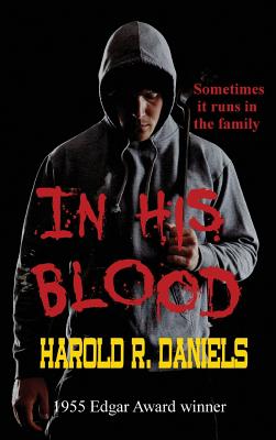 In His Blood - Daniels, Harold R