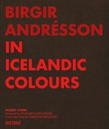 In Icelandic Colours - Birgir Andr?sson