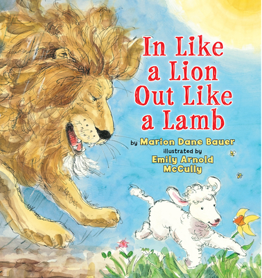 In Like a Lion Out Like a Lamb - Bauer, Marion Dane