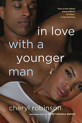 In Love with a Younger Man - Robinson, Cheryl