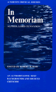 In Memoriam: An Authoritative Text, Backgrounds and Sources, Criticism