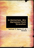 In Memoriam. Mrs Mariamne Fitch Stranahan