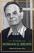 In Memoriam: Norman O. Brown