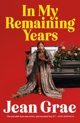 In My Remaining Years - Grae, Jean
