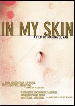 In My Skin - Marina de Van
