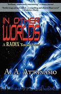 In Other Worlds: A Radix Tetrad Novel