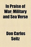 In Praise of War: Military and Sea Verse