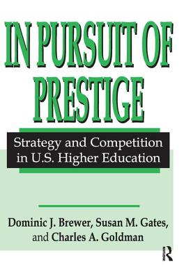 In Pursuit of Prestige - Robbins, Thomas, and Goldman, Charles