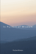 In Pursuit of Wisdom