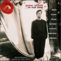 ...In Real Time - Peter Serkin (piano)