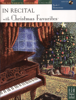 In Recital(r) with Christmas Favorites, Book 2 - Marlais, Helen (Editor)