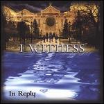 In Reply - I Witness