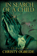 In Search of a Child: 10 Subtitle