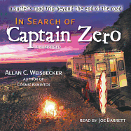 In Search of Captain Zero: A Surfer's Road Trip Beyond the End of the Road