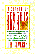 In Search of Genghis Khan - Severin, Timothy