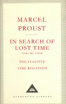 In Search Of Lost Time Volume 4 - Proust, Marcel