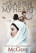 In Search of My Heart: Book 1 Volume 1