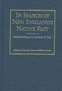 In Search of New England's Native Past: Selected Essays