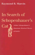 In Search of Schopenhauer's Cat: Arthur Schopenhauer's Quantum-Mystical Theory of Justice