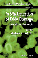 In Situ Detection of DNA Damage: Methods and Protocols