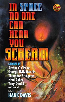 In Space No One Can Hear You Scream - Davis, Hank (Editor)