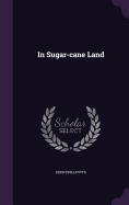 In Sugar-cane Land