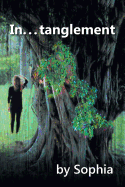 In . . . tanglement