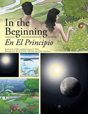 In the Beginning - White, James H