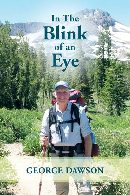 In The Blink of an Eye - Dawson, George