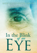 In the Blink of an Eye