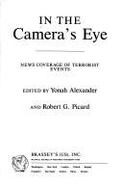 In the Camera's Eye: News Coverage of Terrorist Events