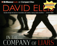 In the Company of Liars