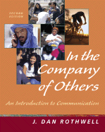 In the Company of Others: An Introduction to Communication