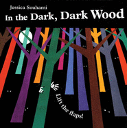 In the Dark, Dark Wood