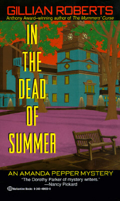 In the Dead of Summer - Roberts, Gillian