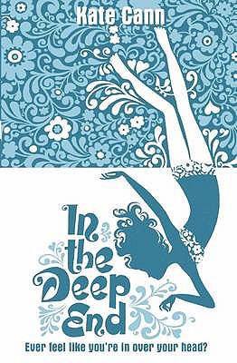 In The Deep End - Cann, Kate