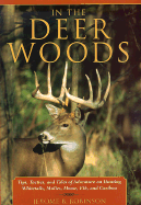 In the Deer Woods - Robinson, Jerome B