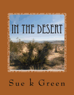 In the Desert: Greater Palm Springs, February 2018