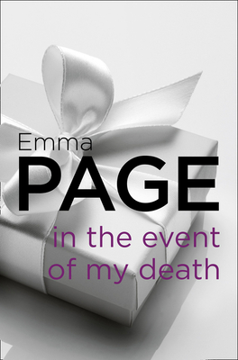 In the Event of My Death - Page, Emma