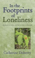 In the Footprints of Loneliness