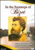In the Footsteps of Bizet