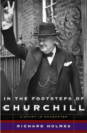 In the Footsteps of Churchill: A Study in Character